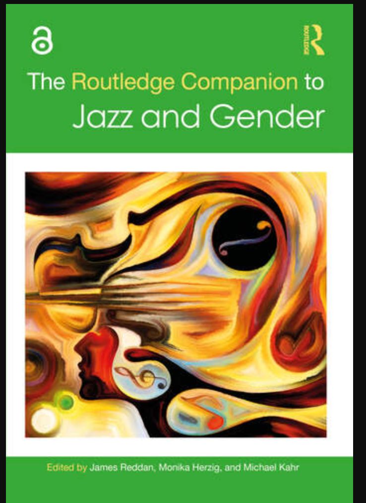 The Routledge Companion to Jazz and Gender